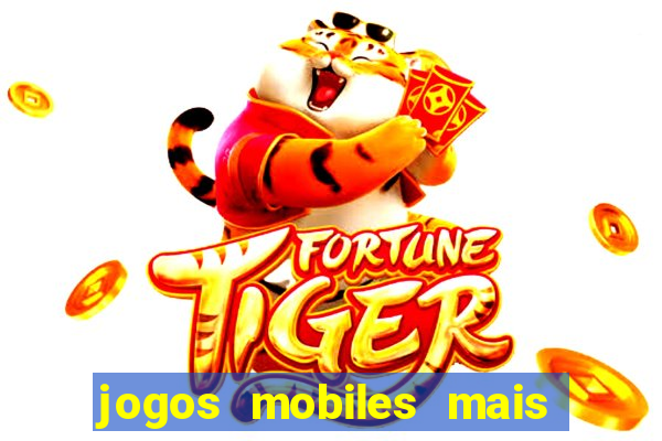 jogos mobiles mais jogados 2024